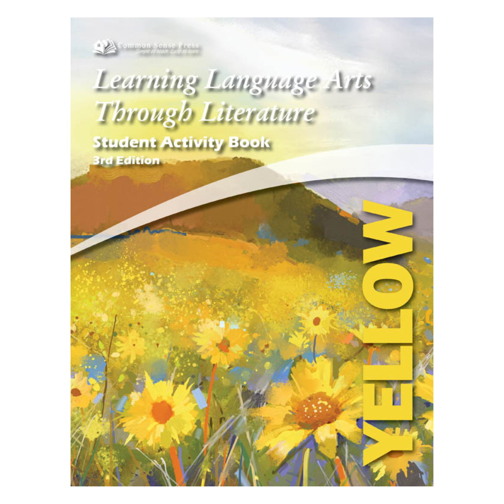 Learning Language Arts Through Literature: Yellow, Student Book