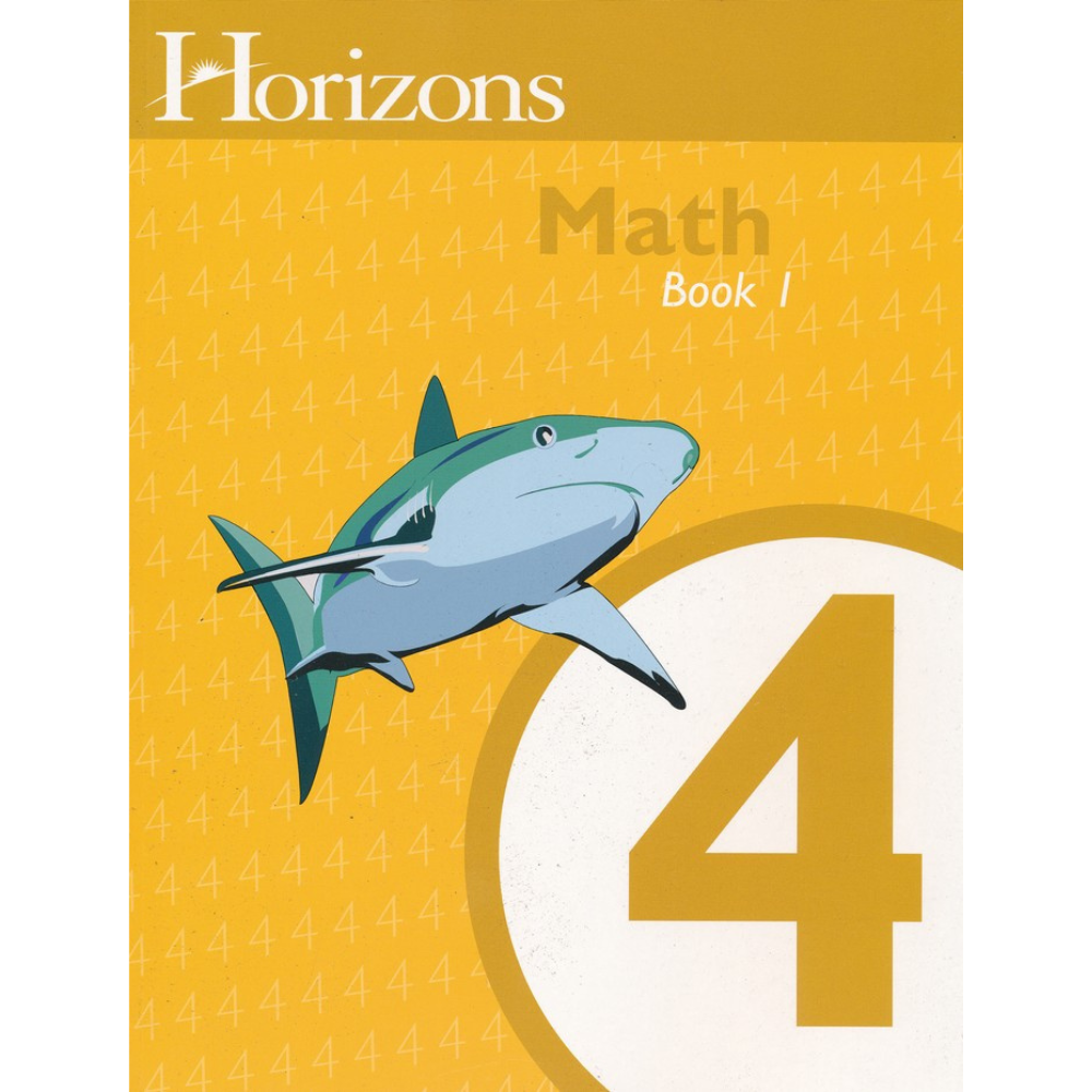 Horizons Math: Book 1 (4th Grade)
