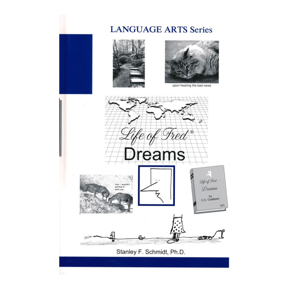 Life of Fred: Language Arts Dreams