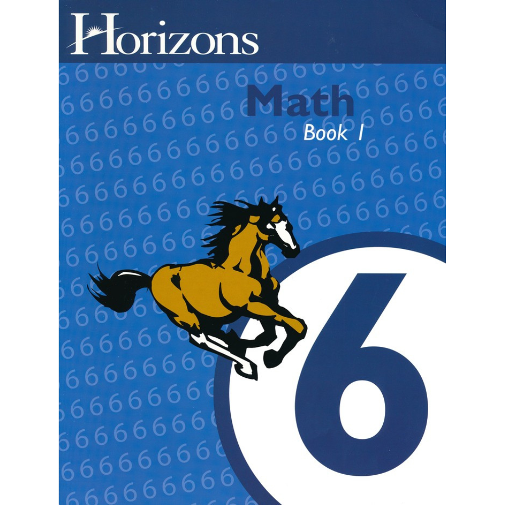 Horizons Math: Book 1 (6th Grade)