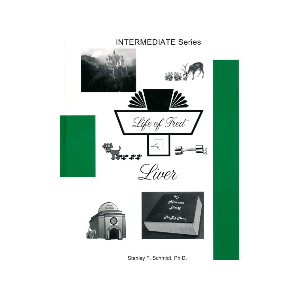 Life of Fred: Liver (Math)