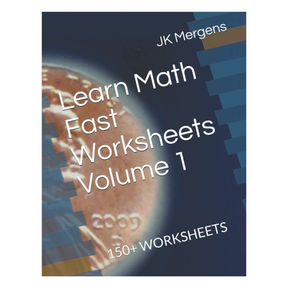 Learn Math Fast Worksheets Volume 1 and Answer Key
