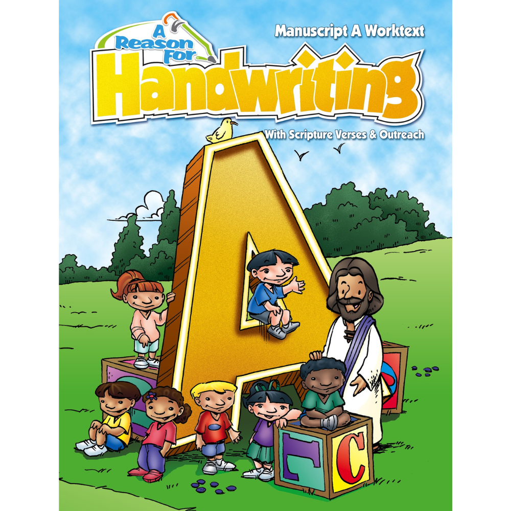 A Reason For Handwriting Student Worktext: Level A (Manuscript)