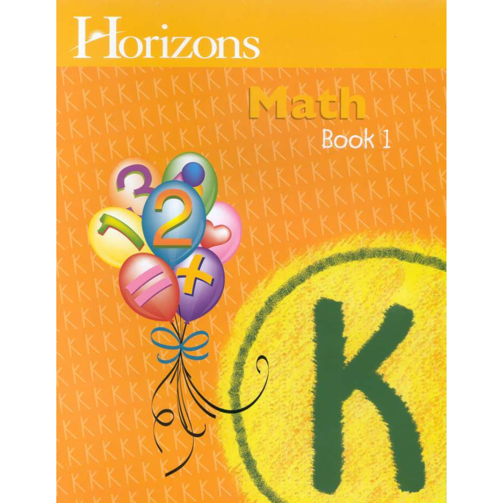 Horizons Math: Book 1 (Kindergarten)