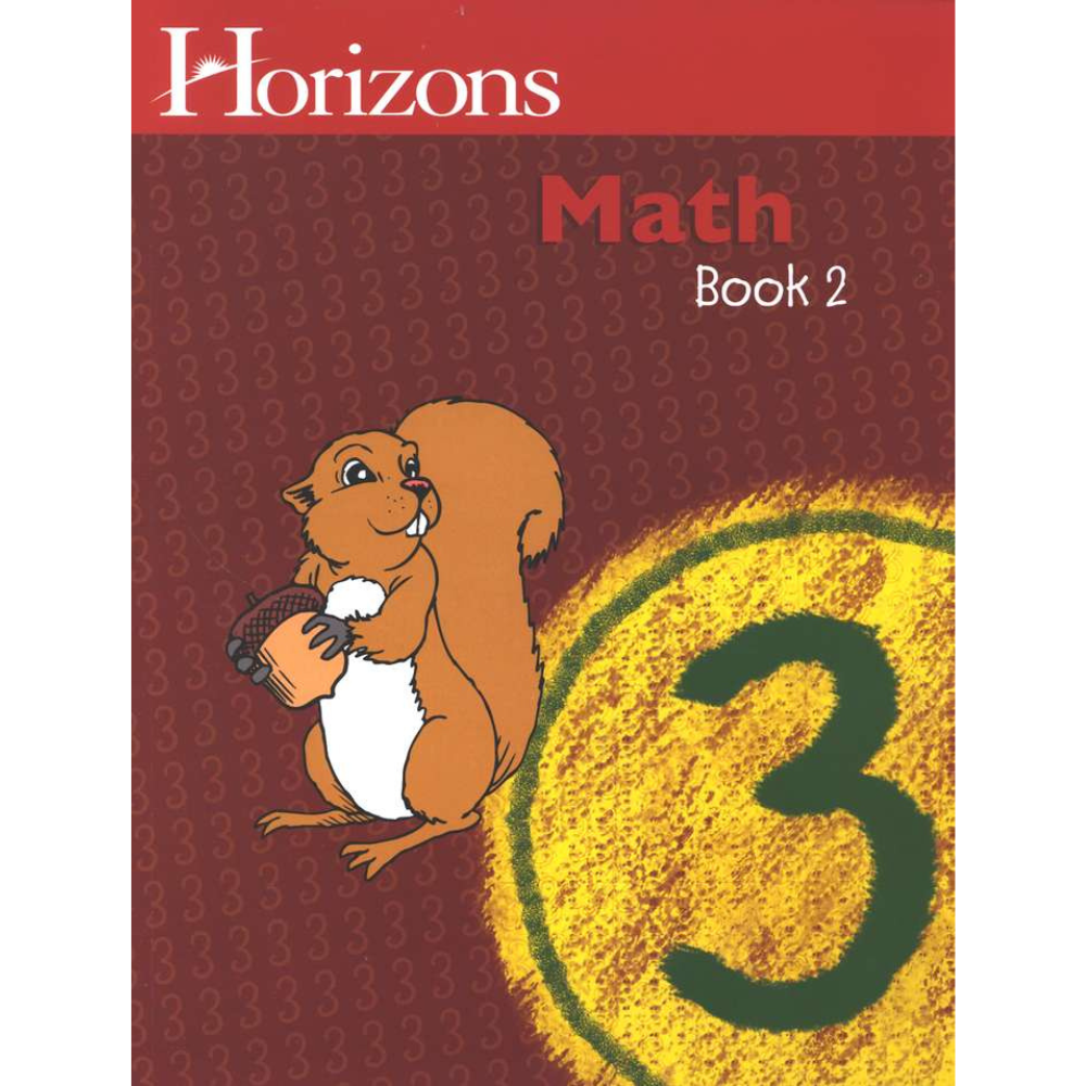 Horizons Math: Book 2 (3rd Grade)
