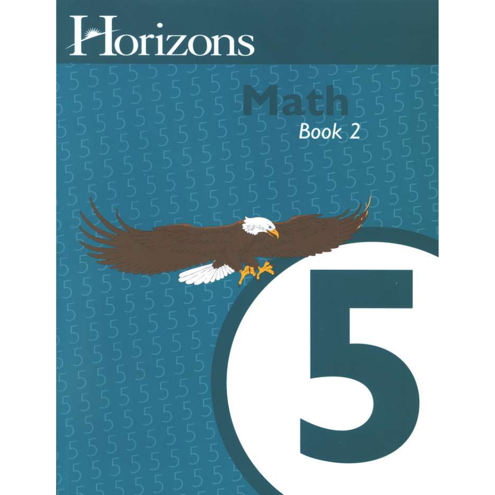 Horizons Math: Book 2 (5th Grade)