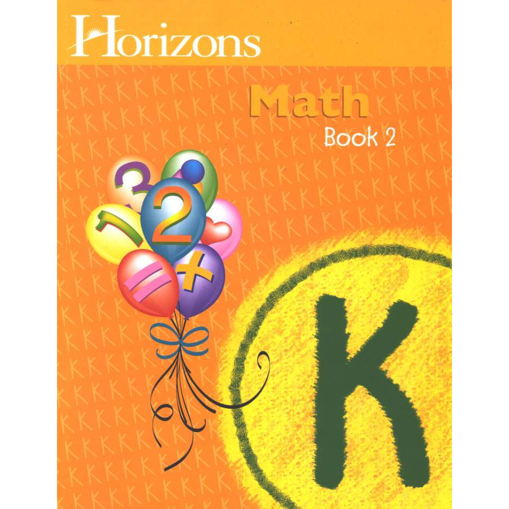 Horizons Math: Book 2 (Kindergarten)