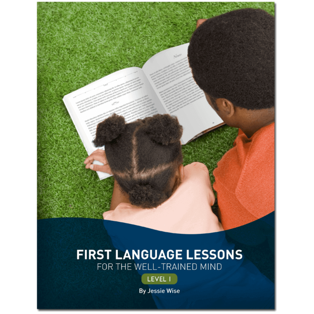First Language Lessons for the Well-Trained Mind (Level 1) Workbook