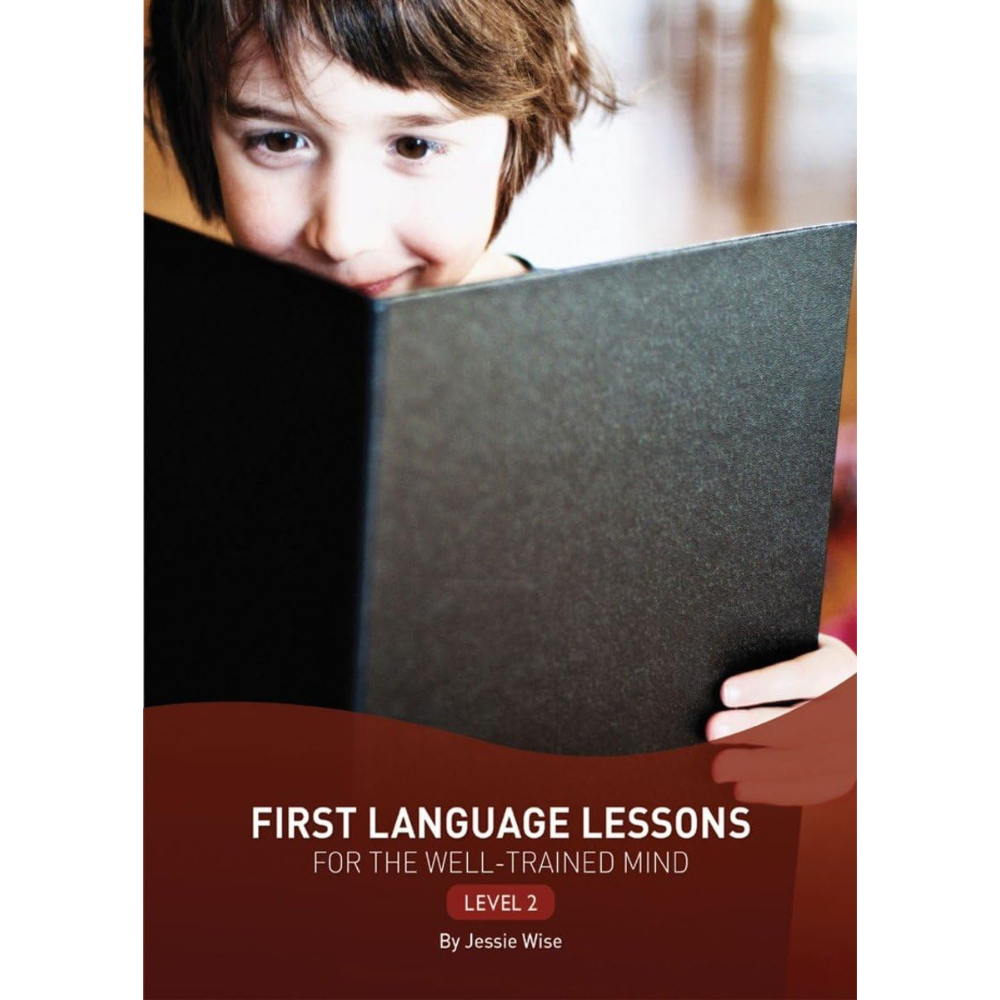 First Language Lessons for the Well-Trained Mind (Level 2) Workbook