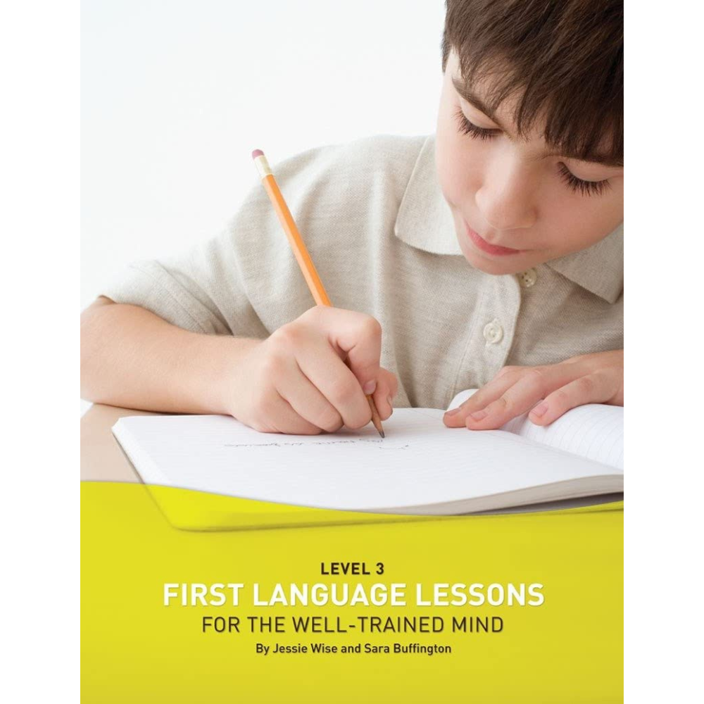 First Language Lessons for the Well-Trained Mind (Level 3) - Instructor Guide