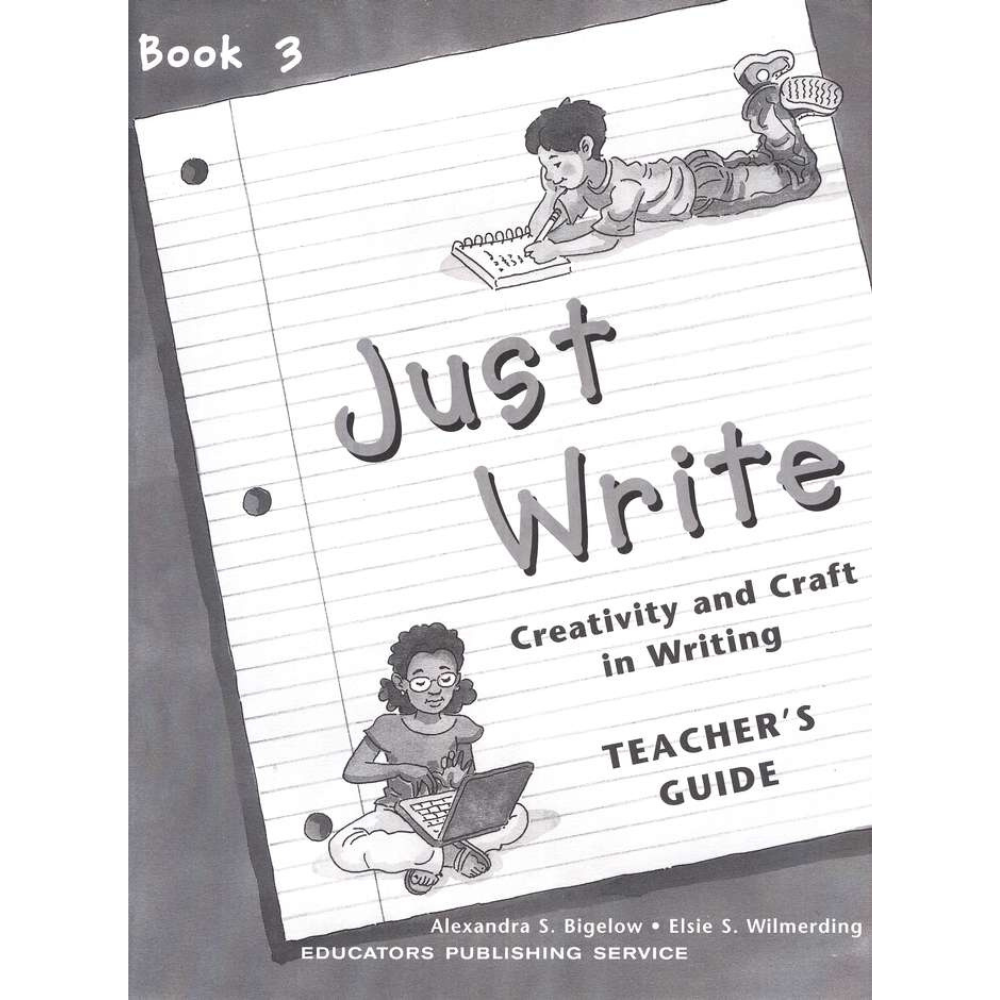 Just Write Book 3 Teacher's Guide