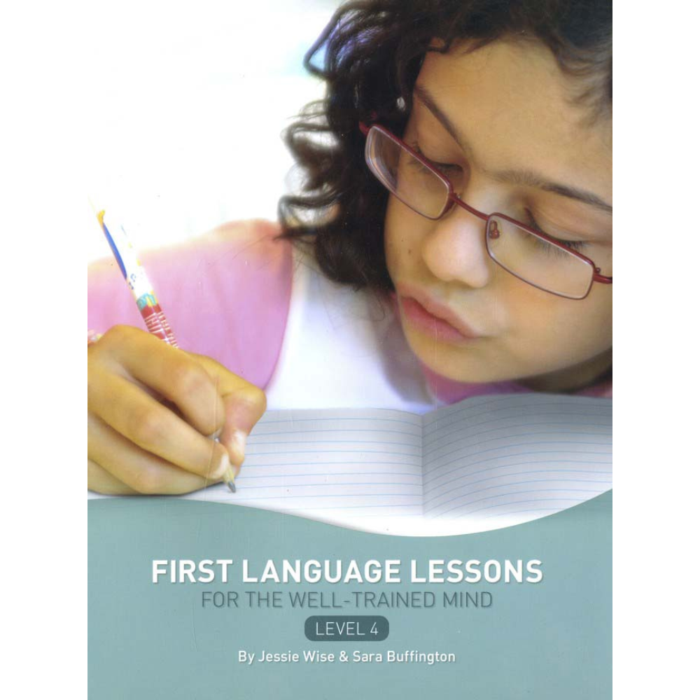 First Language Lessons for the Well-Trained Mind (Level 4) - Instructor Guide