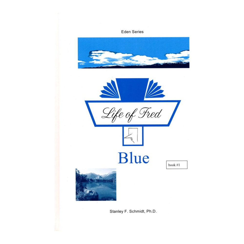 Life of Fred: Blue (Eden #1)