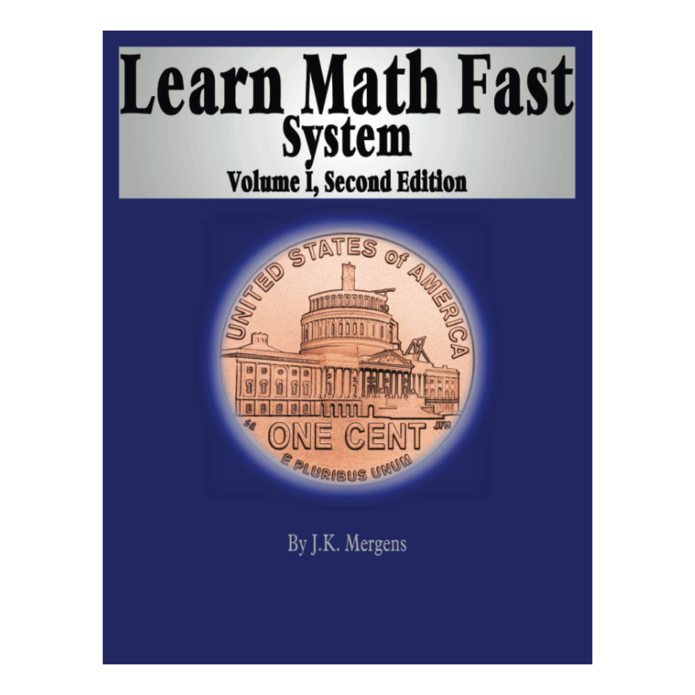 Learn Math Fast: Vol 1 Basic Operations