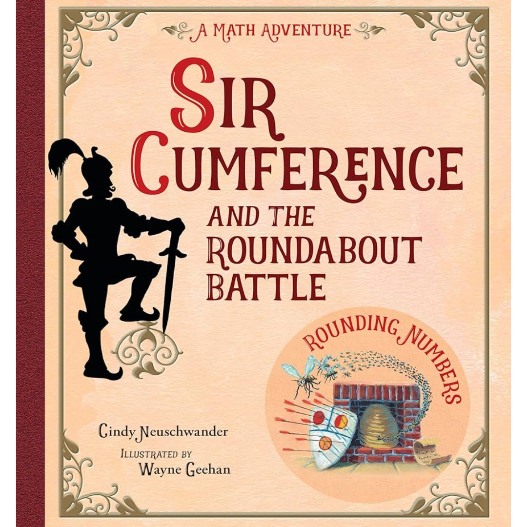 Sir Cumference and the Roundabout Battle