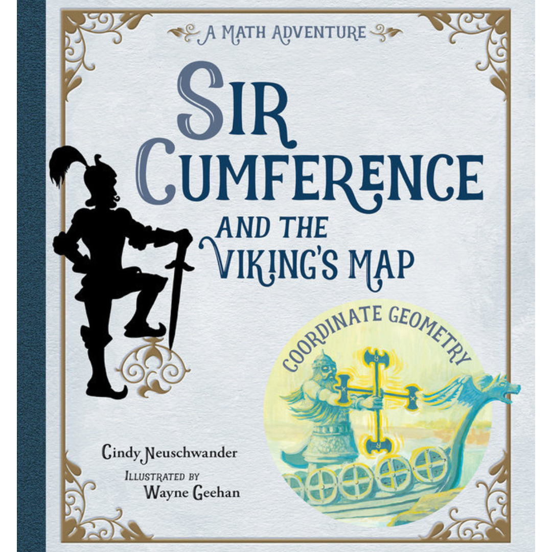 Sir Cumference and the Viking's Map