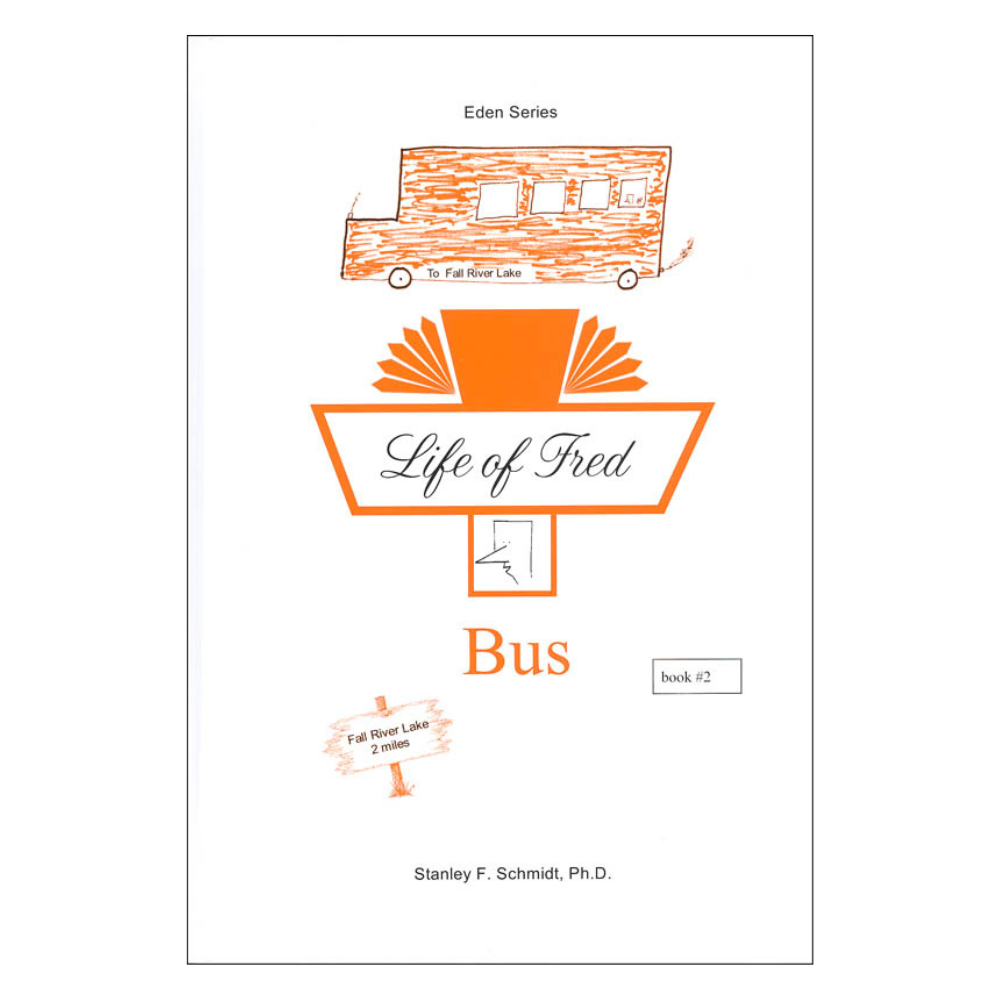 Life of Fred: Bus (Eden #2)