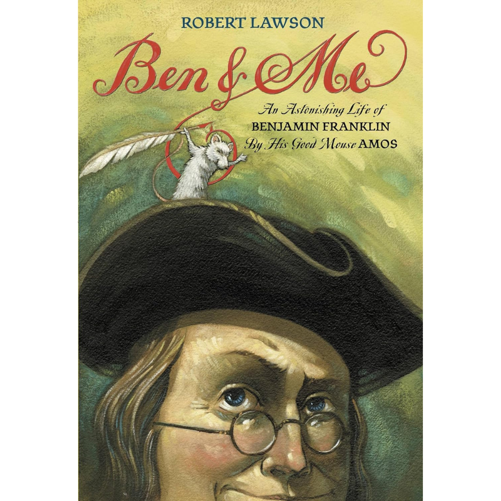 Ben and Me: Chapter Book