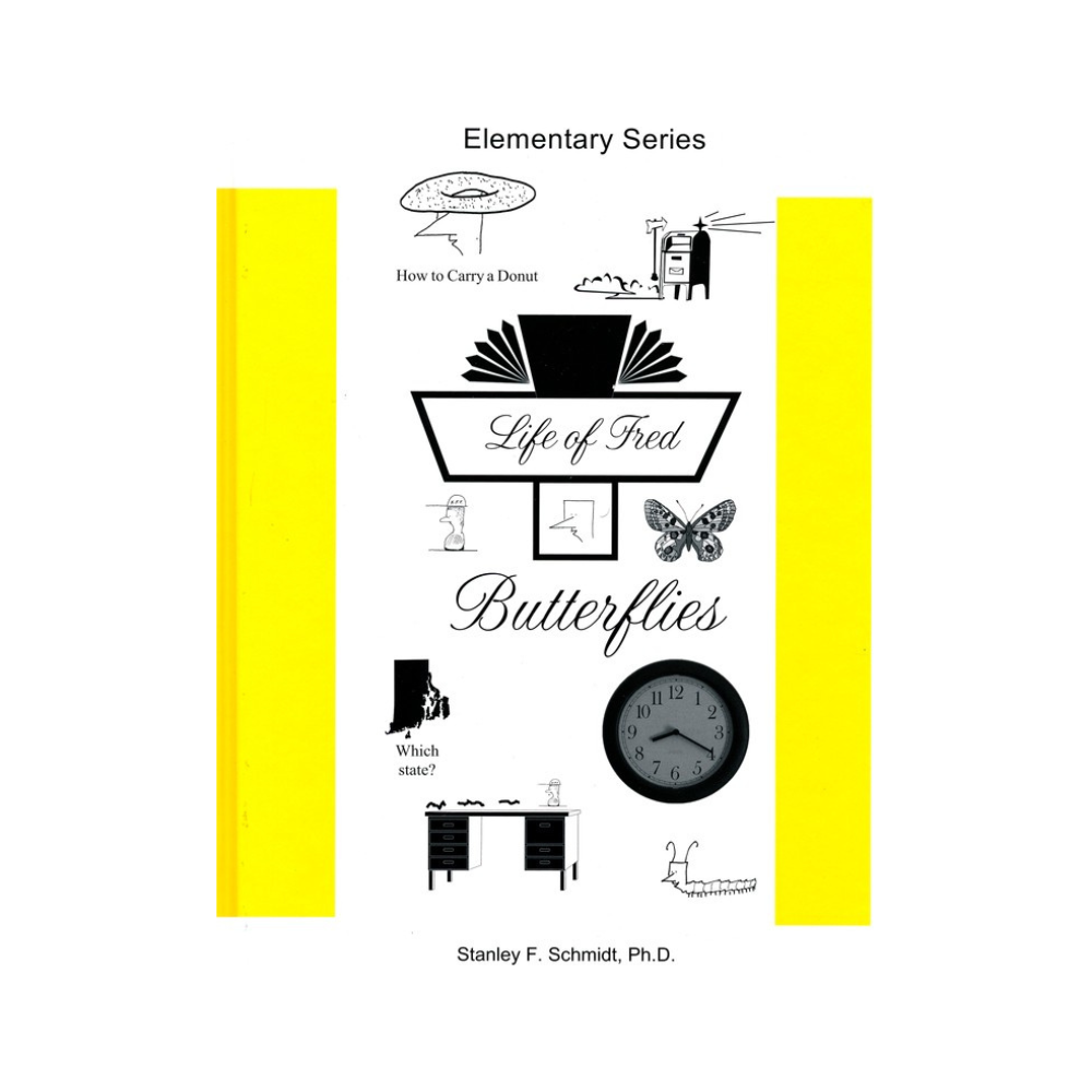 Life of Fred: Butterflies (Math)