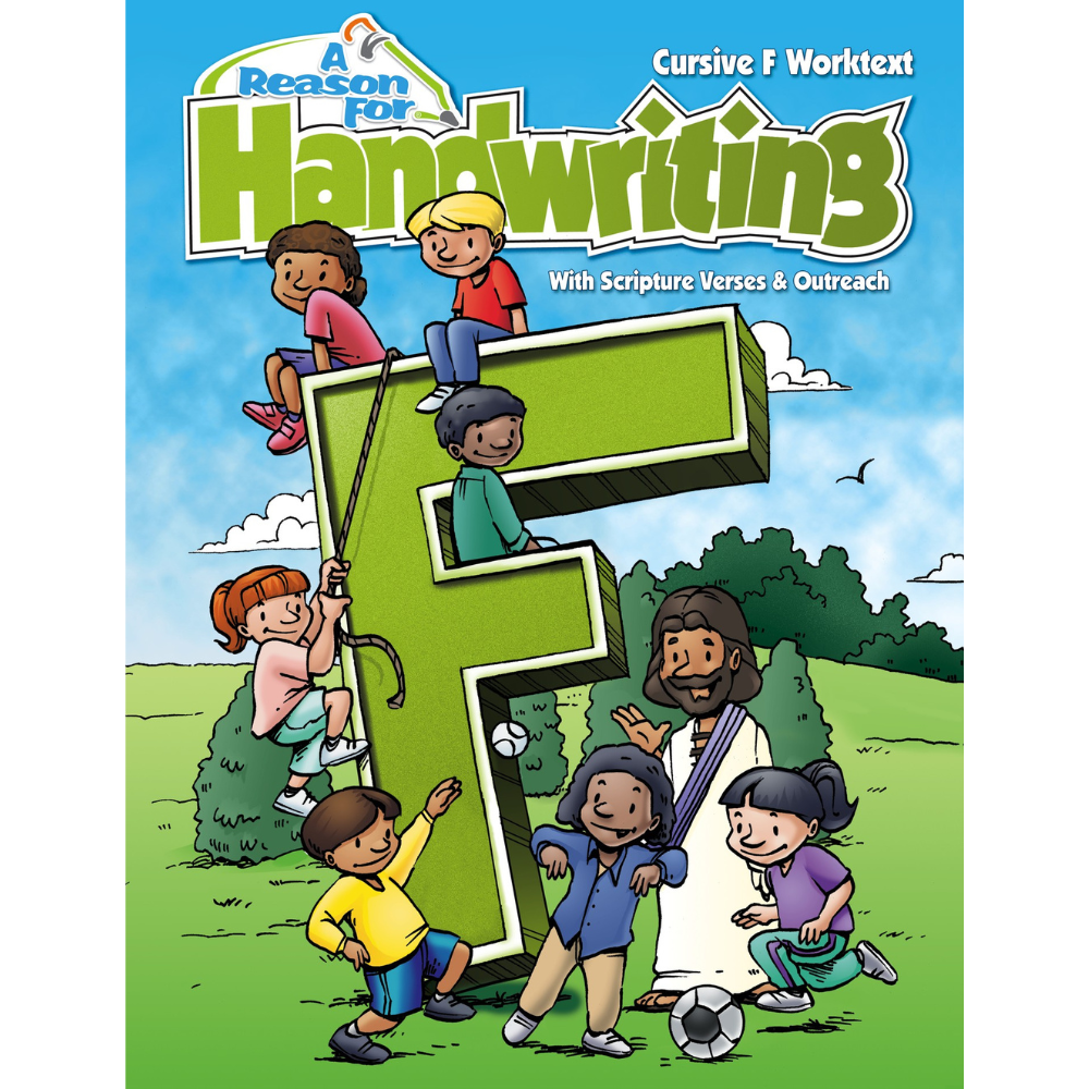 A Reason For Handwriting Student Worktext: Level F (Cursive)