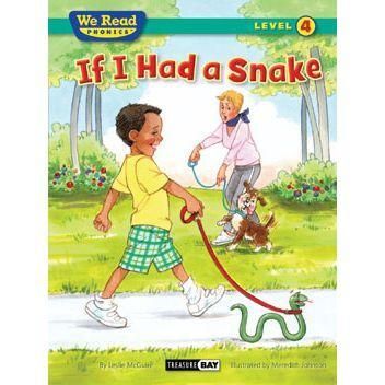 We Read Phonics: If I Had A Snake