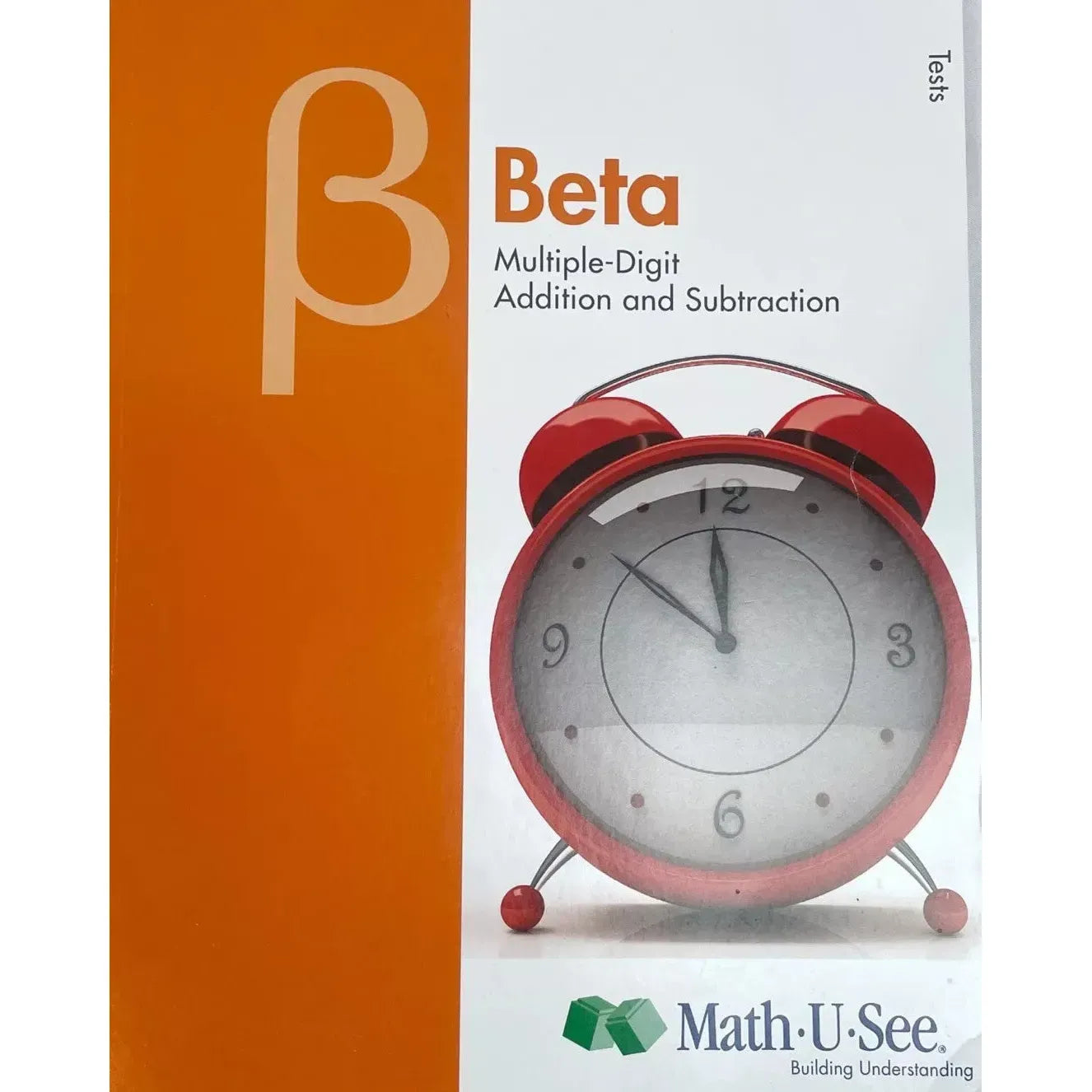 Math-U-See: Beta Tests Book