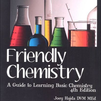 Friendly Chemistry: A guide to Learning Basic Chemistry (Teachers Edition)