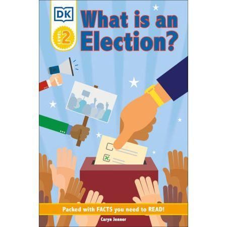 DK What is an Election? Level 2
