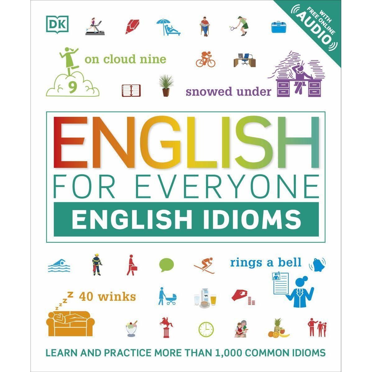 DK: English for Everyone: English Idioms