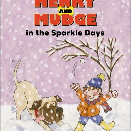 Henry and Mudge in the Sparkle Days