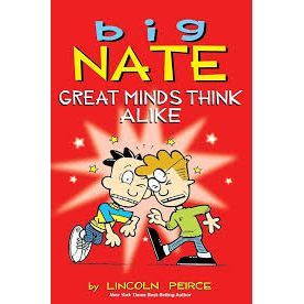 Big Nate: Great Minds Think Alike