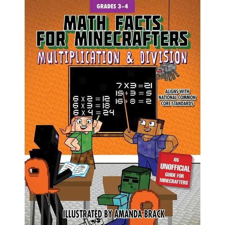 Math Facts for Minecrafters Multiplication and Division 3-4