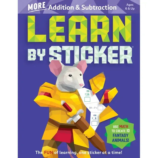 Learn by Sticker: MORE Addition and Subtraction