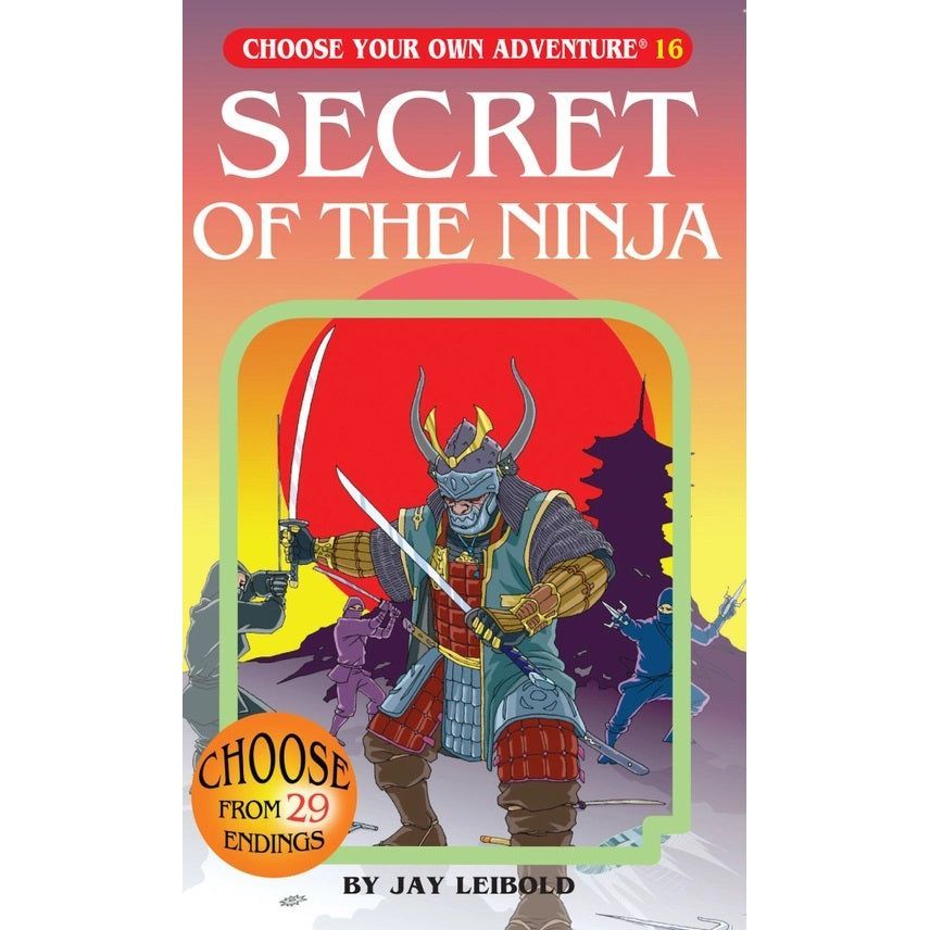 Choose Your Own Adventure: Secret of the Ninja