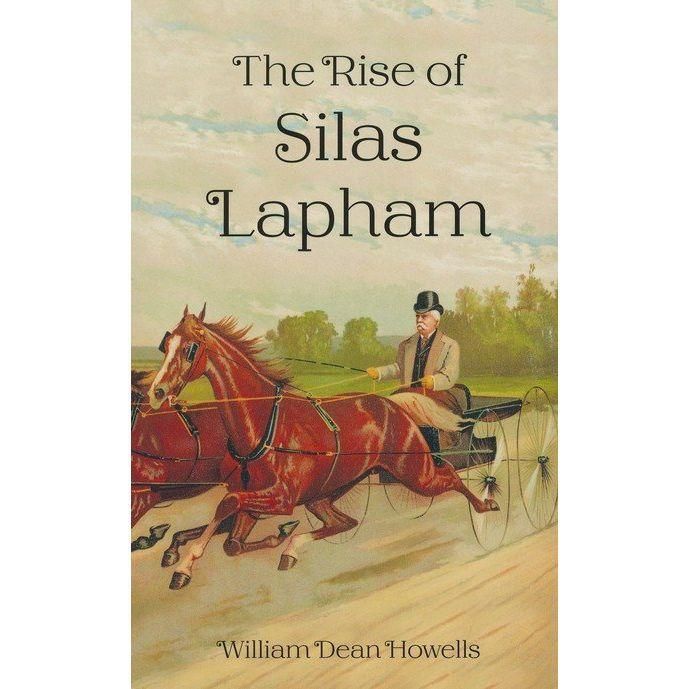 Rise of Silas Lapham Chapter Book