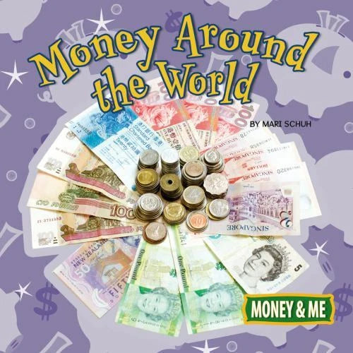 Money Around the World Money & Me Hardcover Book