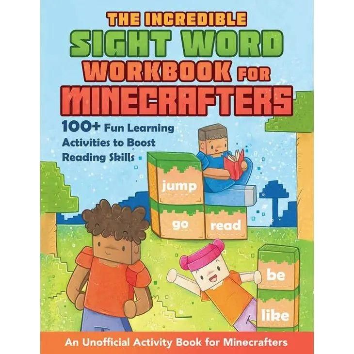 The Incredible Sight Word Workbook for Minecrafters
