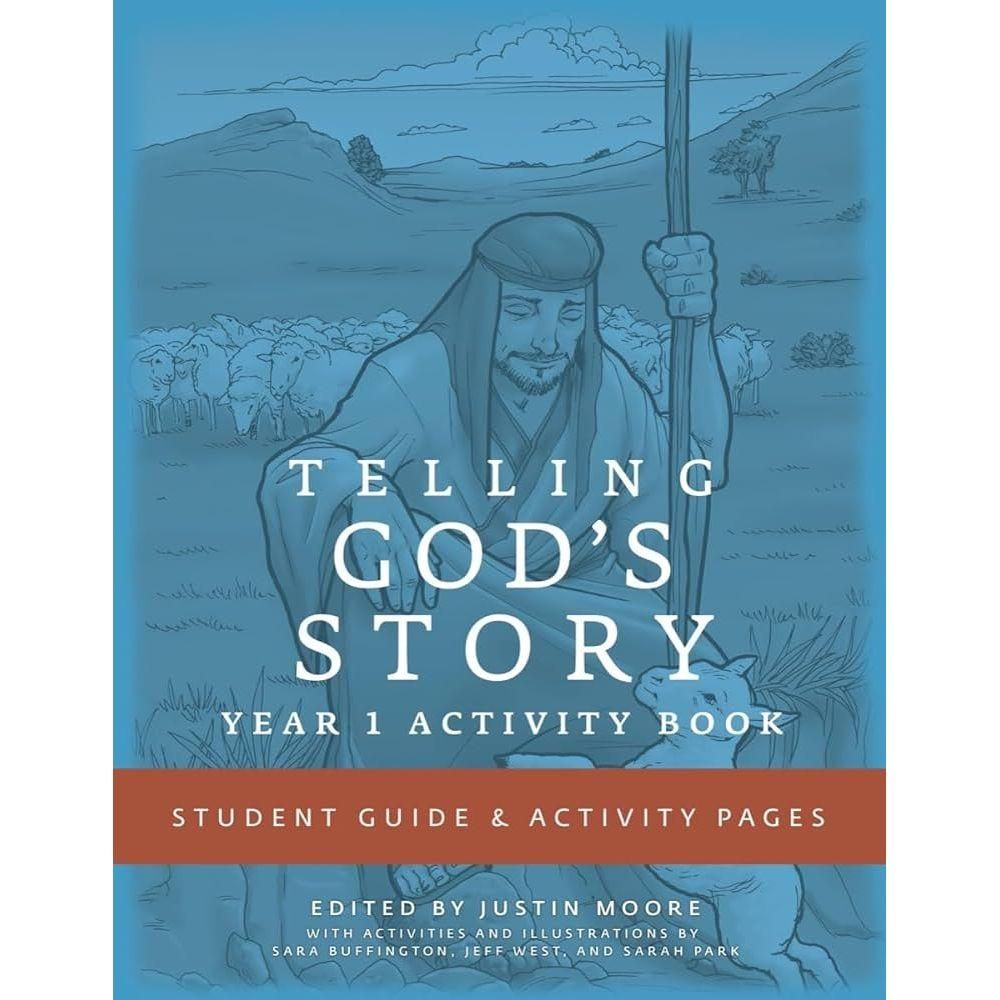 Telling God's Story: Year 1 Student Guide and Activity Pages