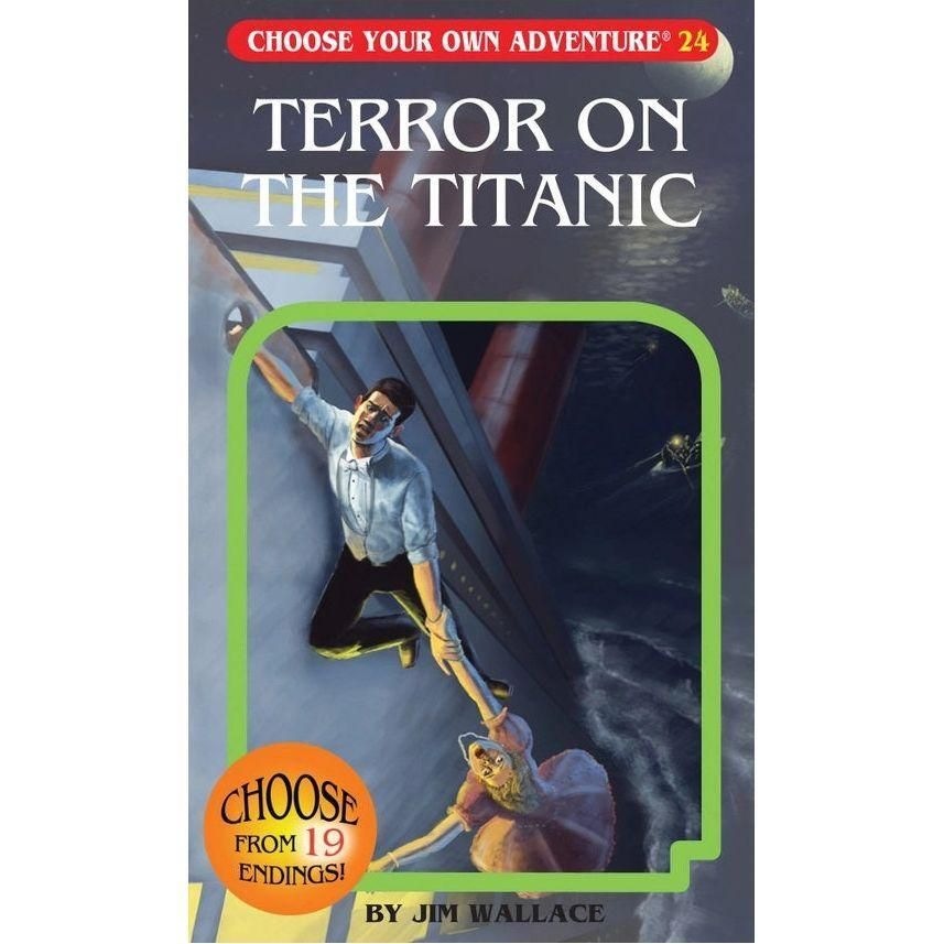 Choose Your Own Adventure: Terror on the Titanic