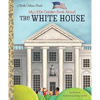Little Golden Books: The White House