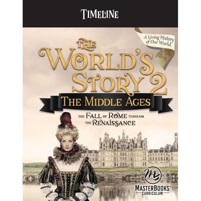 The World's Story 2: The Middle Ages Set w/Timeline