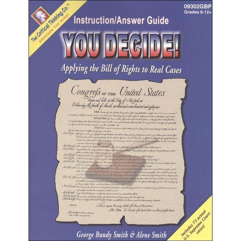 Critical Thinking: You Decide! Instruction/Answer Guide