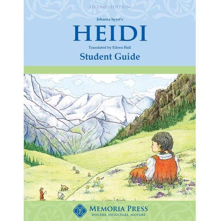 Memoria Press: Heidi Student Guide
