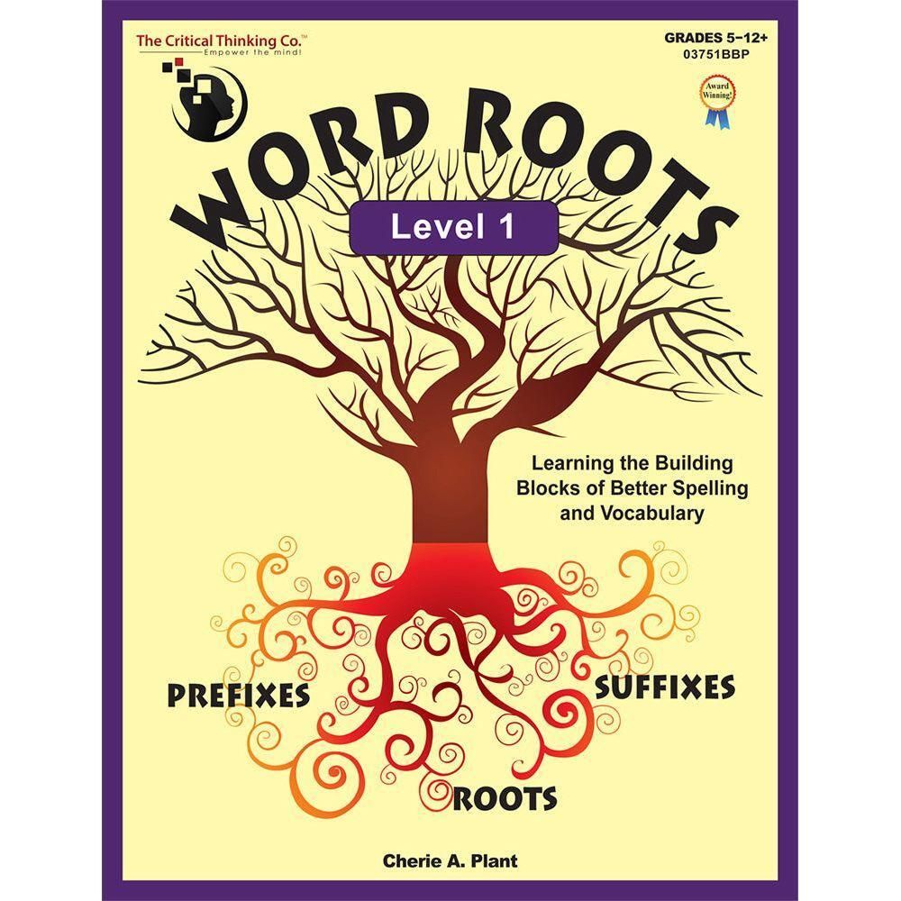 Critical Thinking: Word Roots level 1