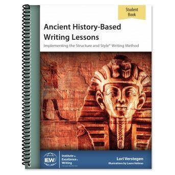 IEW: Ancient History-Based Writing Lessons (Student Book)