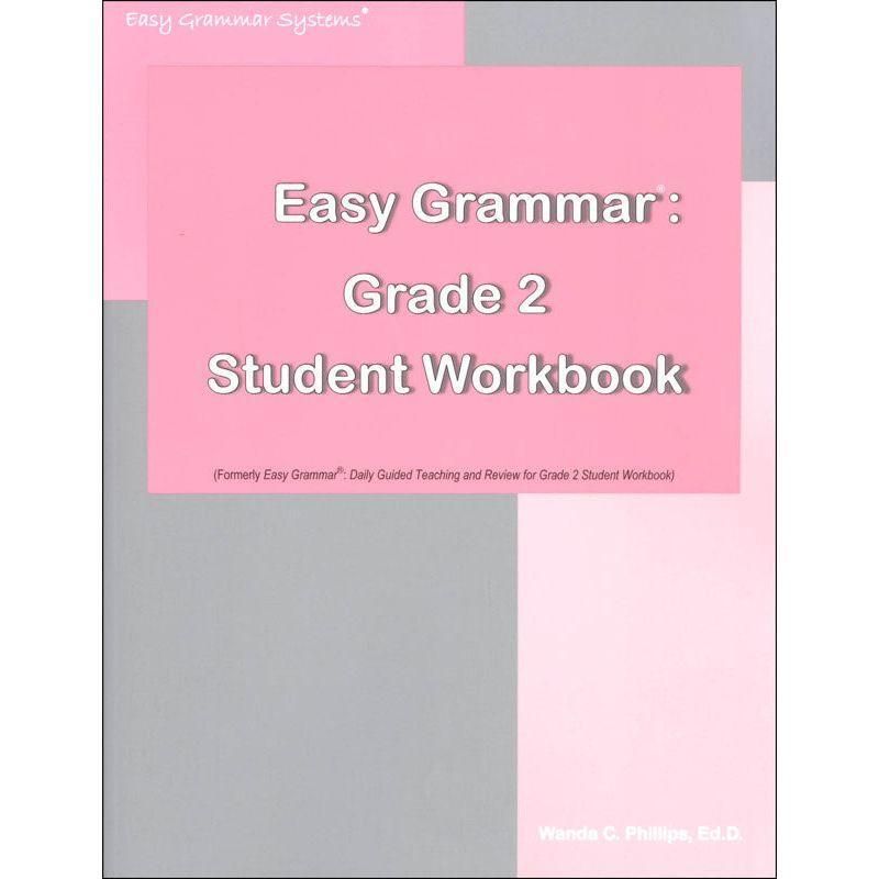 Easy Grammar: Grade 2 Student Workbook