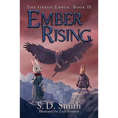 The Green Ember Series: Ember Rising Book 3