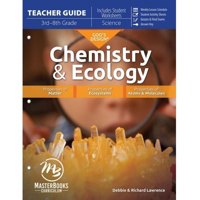 Masterbooks God's Design: Chemistry & Ecology Science Teacher's Guide