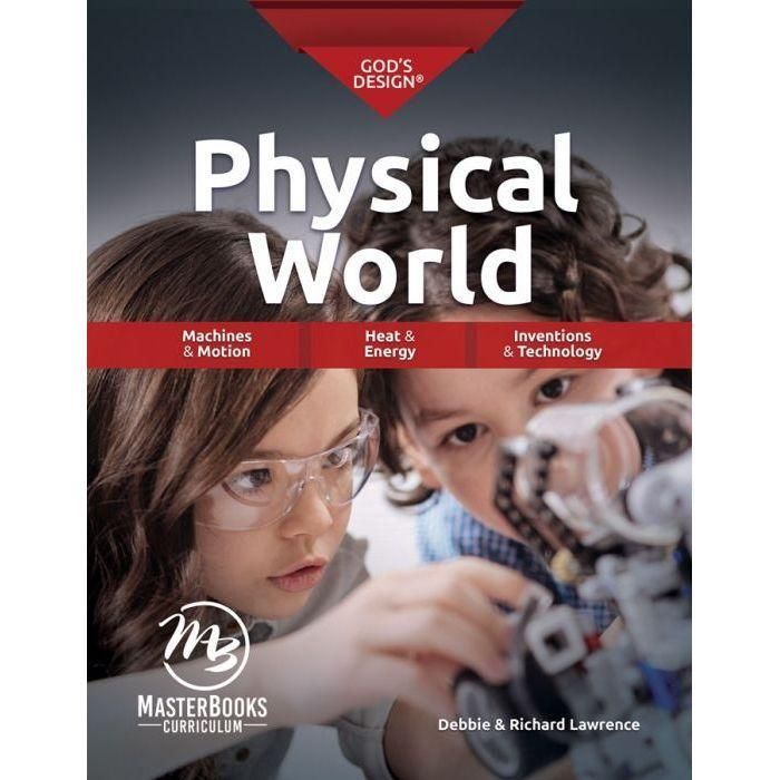 Masterbooks God's Design The Physical World Science Student Book