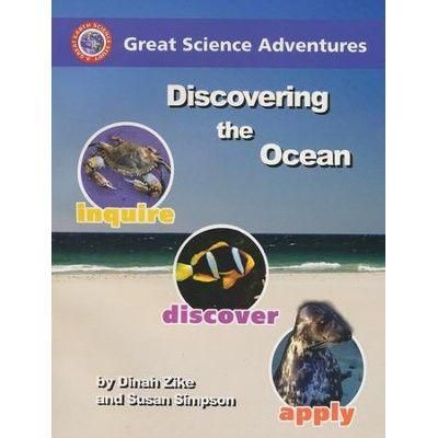 Great Science Adventures: Discovering the Ocean K-8